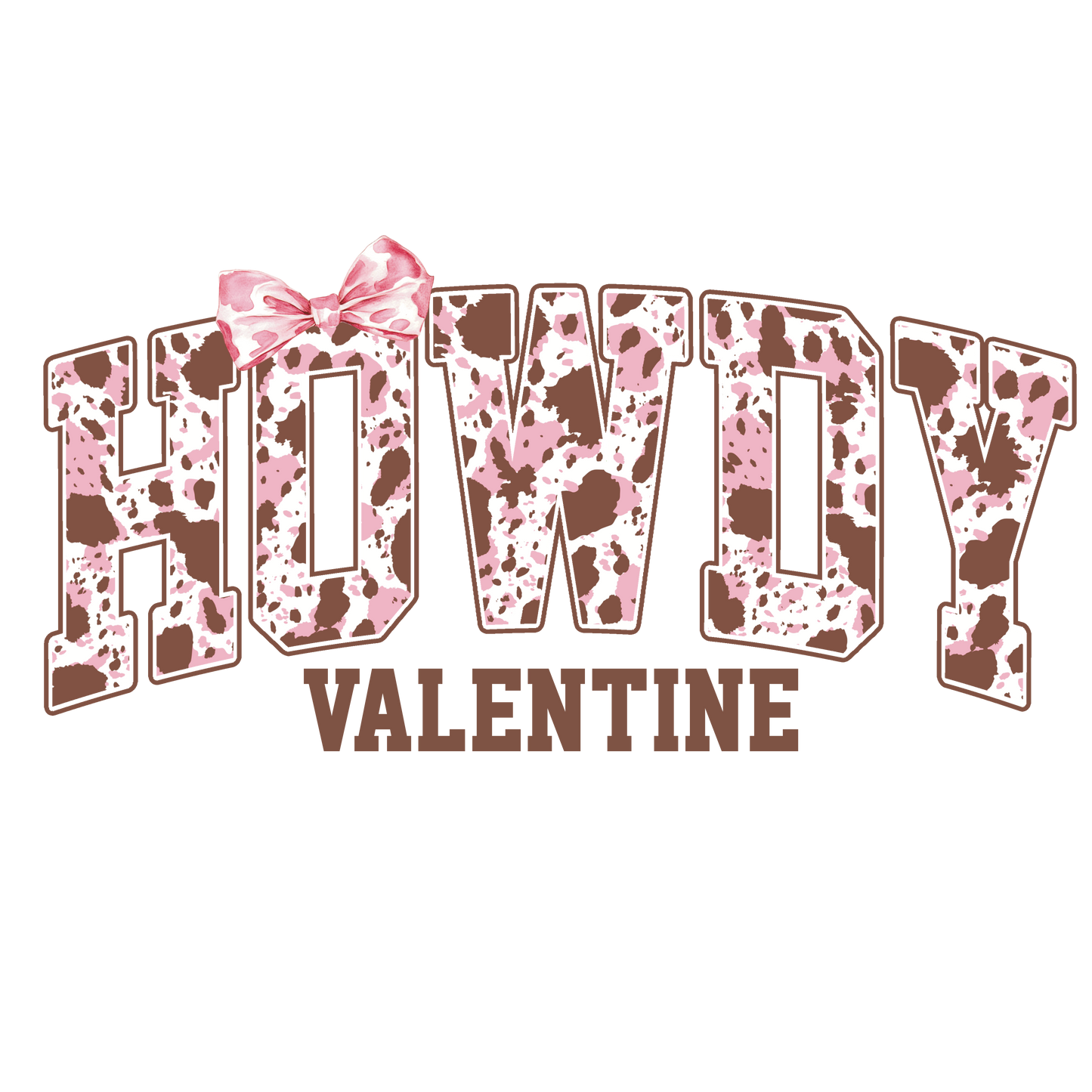 Howdy Valentine- Pink & Brown- Print Only