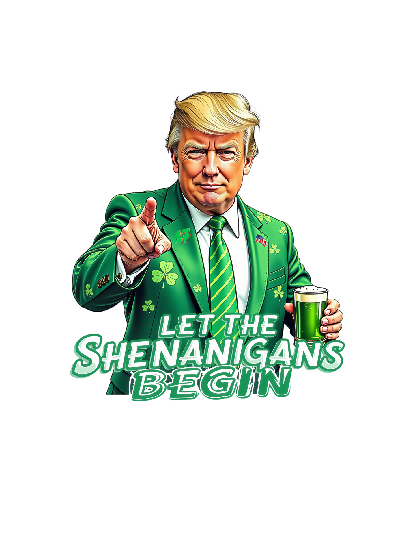 Trump- Let The Shenanigans Begin- Print Only